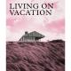 Phaidon: Living On Vacation